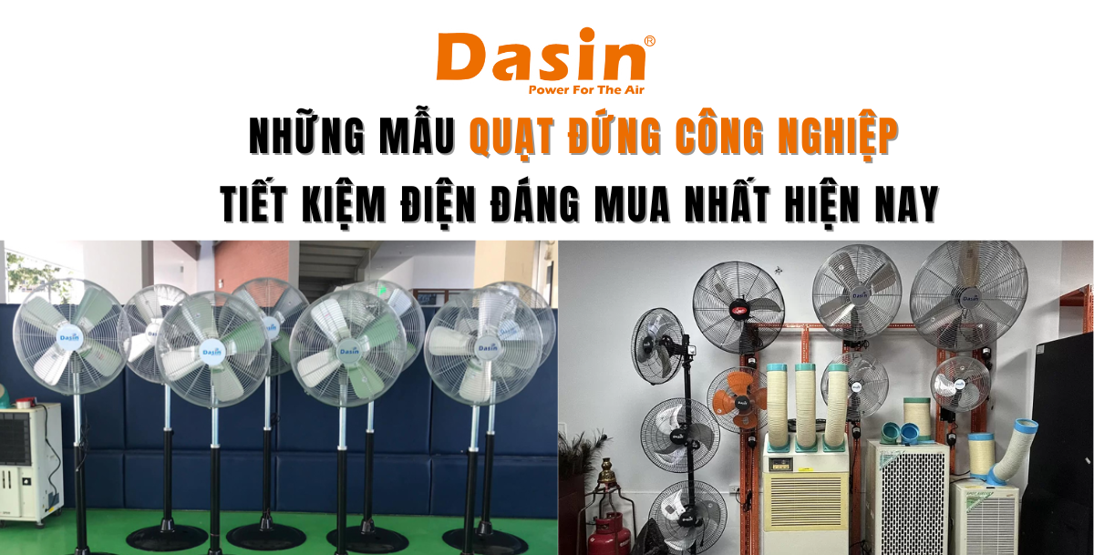 Những Mẫu Quạt Đứng Công Nghiệp Tiết Kiệm Điện Đáng Mua Nhất Hiện Nay